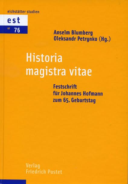 Historia magistra vitae. Leben und Theologie der Kirche aus ihrer Geschichte verstehen